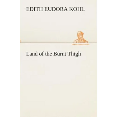 Land of the Burnt Thigh
