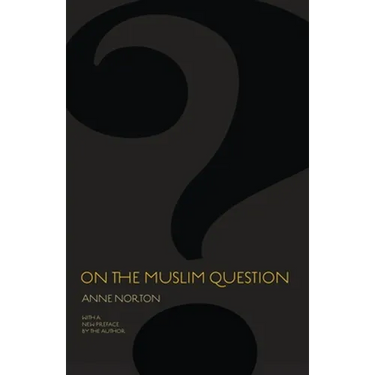 On the Muslim Question