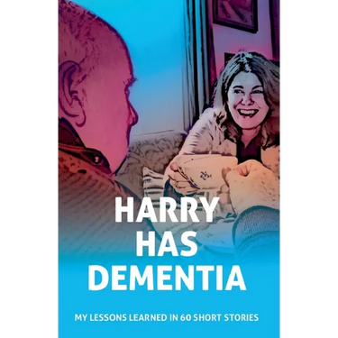 Harry has Dementia