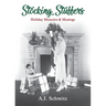Stocking Stuffers: Holiday Memoirs & Musings