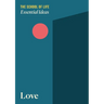 Essential Ideas: Love