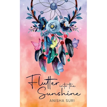 Flutter into the Sunshine