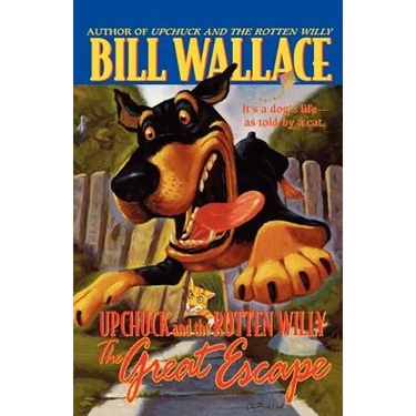 The Great Escape: Upchuck and the Rotten Willy