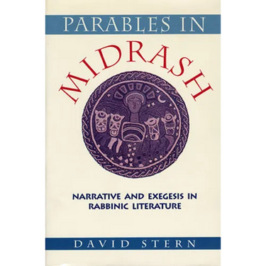 Parables in Midrash: Narrative and Exegesis in Rabbinic Literature