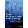 Recent Developments in Annexin Biology