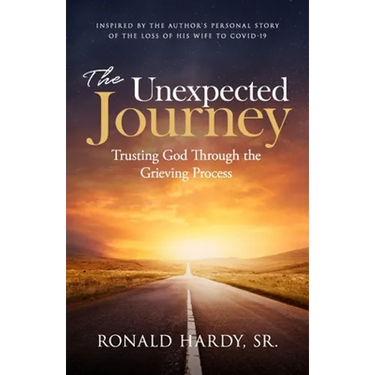 The Unexpected Journey: Trusting God Through the Grieving Process
