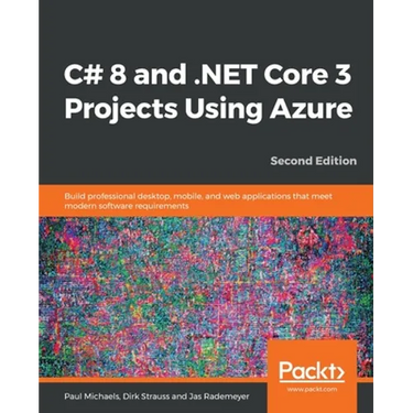 C# 8 and .NET Core 3 Projects Using Azure