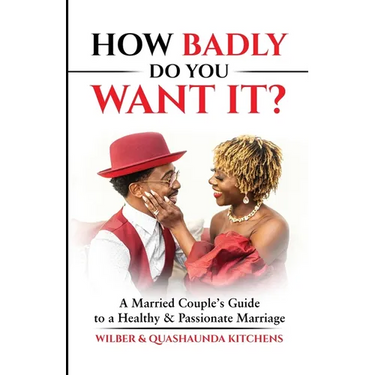 How Badly Do You Want It?