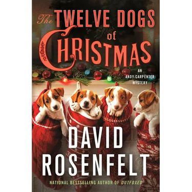 The Twelve Dogs of Christmas: An Andy Carpenter Mystery