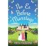 No Ex Before Marriage