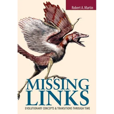 Missing Links: Evolutionary Concepts and Transitions Through Time: .