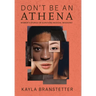 Don't Be An Athena: Women's Stories of Surviving Medical Misogyny