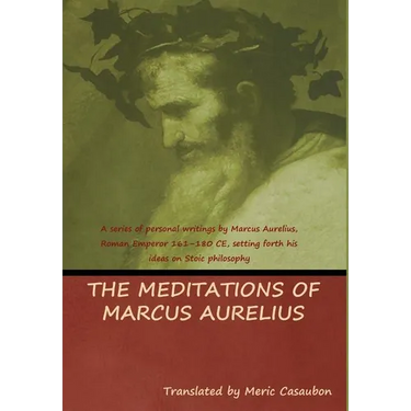 The Meditations of Marcus Aurelius