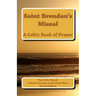 Saint Brendan's Missal: The Parish Church of Saint Brendan of the Ninth Wave