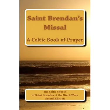 Saint Brendan's Missal: The Parish Church of Saint Brendan of the Ninth Wave