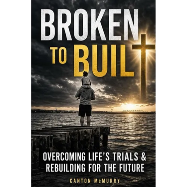 Broken To Built