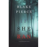 If She Ran (A Kate Wise Mystery-Book 3)
