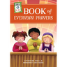 Loyola Kids Book of Everyday Prayers