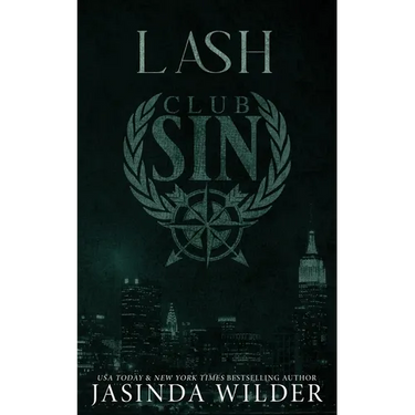 Lash: Club Sin Book 7