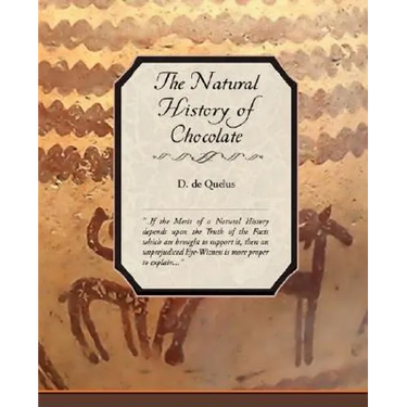 The Natural History of Chocolate