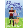 Playing the Field
