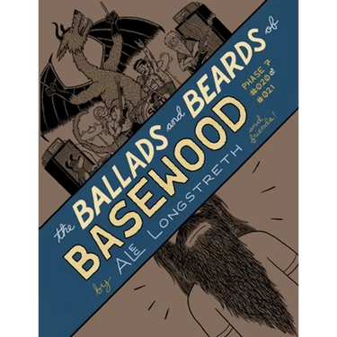 The Ballads and Beards of Basewood: Phase 7 #020 