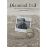 Diamond Dad: The Life and Accomplishments of Willie Lee Reed