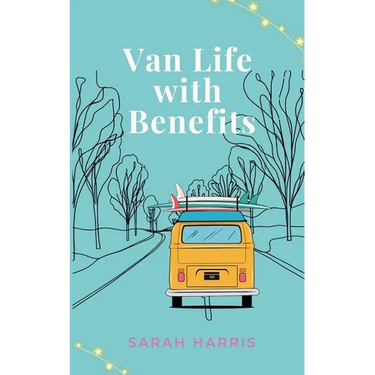 Van Life with Benefits