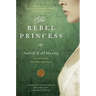 The Rebel Princess