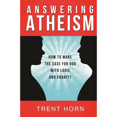 Answering Atheism: How to Made