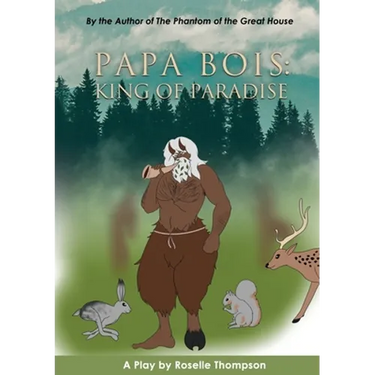 Papa Bois: King of Paradise