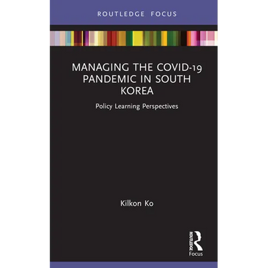 Managing the Covid-19 Pandemic in South Korea: Policy Learning Perspectives