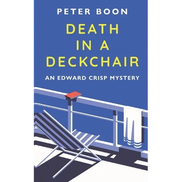 Death In A Deckchair: An Edward Crisp Novella