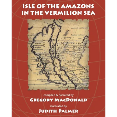 Isle of the Amazons in the Vermilion Sea