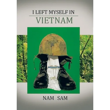 I Left Myself in Viet Nam