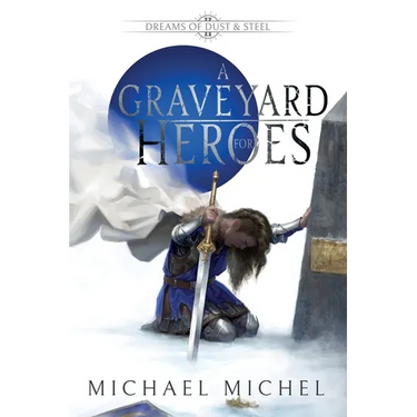 A Graveyard for Heroes