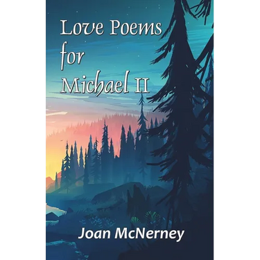 Love Poems for Michael II