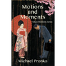 Motions and Moments