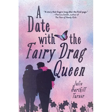 A Date with the Fairy Drag Queen