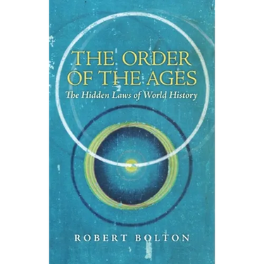 The Order of the Ages: The Hidden Laws of World History