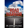 Lessons From A Road Warrior: How I Fell Off A Horse, Earned 15 Million Air Miles, Got Sand In My Shoes And Learned How To Invest