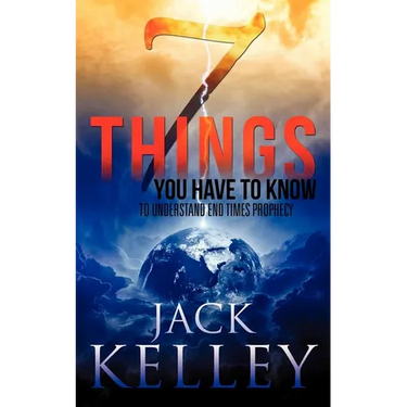 7 Things You Have To Know To Understand End Times Prophecy