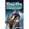 Danny Orlis and the Defiant Kent Gilbert