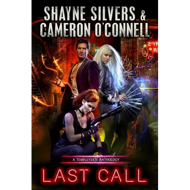 Last Call: A TempleVerse Anthology Book 1