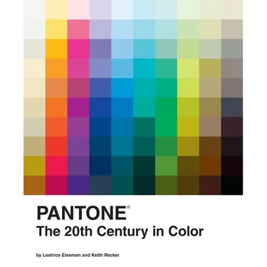Pantone: The Twentieth Century in Color: (Coffee Table Books, Design Books, Best Books about Color)
