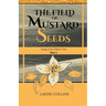 The Field of Mustard Seeds