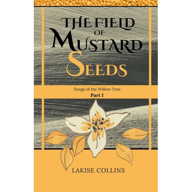 The Field of Mustard Seeds