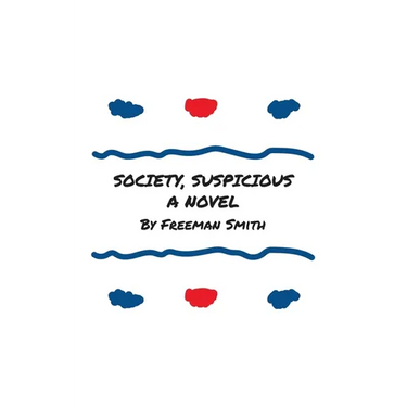 Society, Suspicious