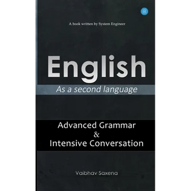 English - As a second language "Advanced Grammar & Intensive Conversation