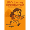 Lila's Journey Through Jordan